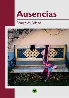 Ausencias - Remedios Solano