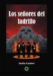 Los señores del ladrillo - Bild 1