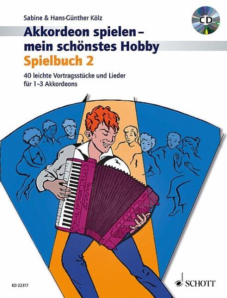 Akkordeon spielen - mein schönstes Hobby Band 2 von Hans-Günther Kölz;  Sabine Kölz portofrei bei bücher.de bestellen
