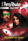 Rückkehr ins Chaos / Perry Rhodan - Olymp Bd.9 (eBook, ePUB)
