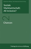 Soziale Marktwirtschaft: All inclusive? Band 2: Chancen (eBook, ePUB)