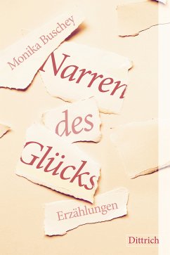 Narren des Glücks (eBook, PDF) - Buschey, Monika