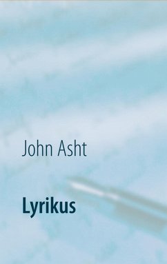 Lyrikus (eBook, ePUB) - Asht, John