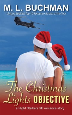 The Christmas Lights Objective (The Night Stalkers 5E Stories, #4) (eBook, ePUB) - Buchman, M. L.