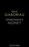 Other People's Money (eBook, ePUB)
