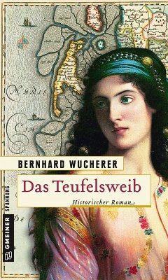 Das Teufelsweib (eBook, PDF) - Wucherer, Bernhard