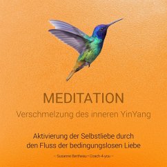 Meditation für die Verschmelzung des inneren YinYang (MP3-Download) - Bertheau, Susanne