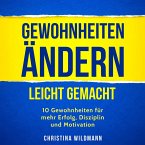 Gewohnheiten ändern leicht gemacht (MP3-Download)