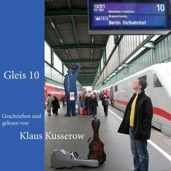 Gleis 10 (MP3-Download) - Kusserow, Klaus
