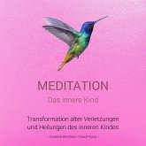 Meditation für das innere Kind (MP3-Download)