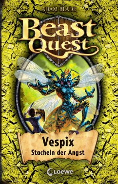 Vespix, Stacheln der Angst / Beast Quest Bd.36 (eBook, ePUB) - Blade, Adam