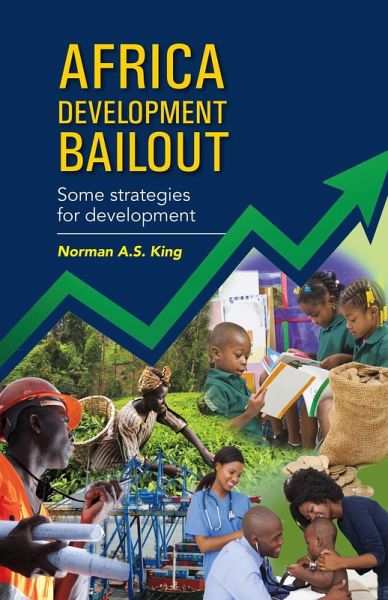 Africa Development Bailout (eBook, ePUB) Africa Development Bailout (eBook, ePUB)