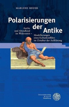 Polarisierungen der Antike (eBook, PDF) - Meuer, Marlene