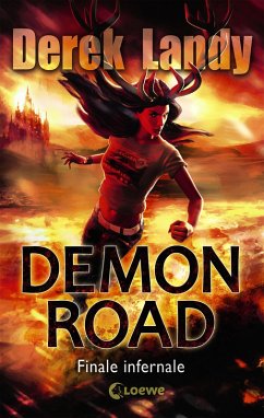 Finale infernale / Demon Road Bd.3 (eBook, ePUB) - Landy, Derek