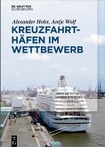 Kreuzfahrthäfen im Wettbewerb (eBook, ePUB)