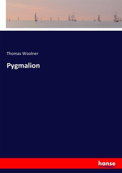 Pygmalion - Woolner, Thomas