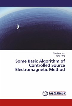 Some Basic Algorithm of Controlled Source Electromagnetic Method