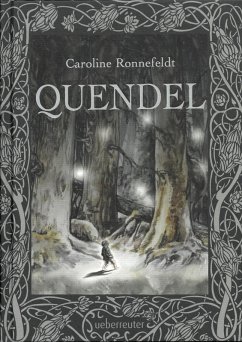Quendel Bd.1 (eBook, ePUB) - Ronnefeldt, Caroline