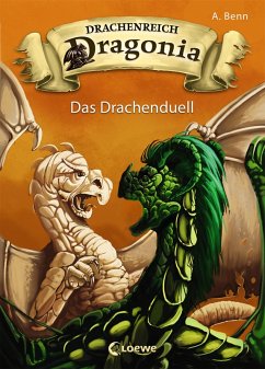 Drachenreich Dragonia (Band 3) - Das Drachenduell (eBook, ePUB) - Benn, A.