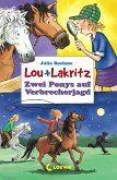 Zwei Ponys auf Verbrecherjagd / Lou + Lakritz Bd.6 (eBook, ePUB)