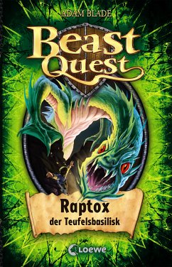 Raptox, der Teufelsbasilisk / Beast Quest Bd.39 (eBook, ePUB) - Blade, Adam