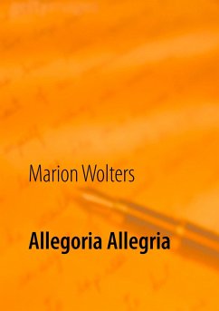 Allegoria Allegria - Wolters, Marion