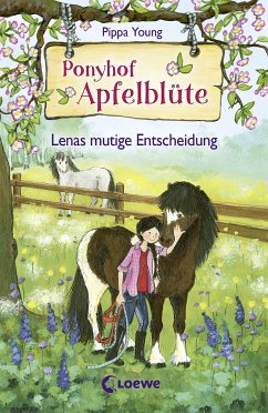 Lenas mutige Entscheidung / Ponyhof Apfelblüte Bd.11 (eBook, ePUB) - Young, Pippa