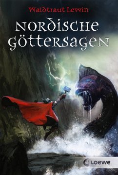 Nordische Göttersagen (eBook, ePUB) - Lewin, Waldtraut