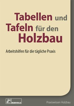 Tabellen und Tafeln für den Holzbau (eBook, PDF)