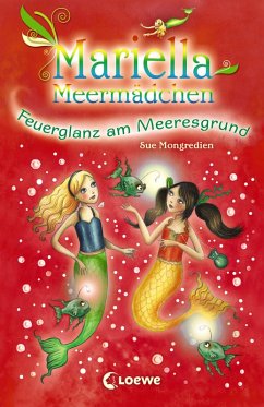 Mariella Meermädchen - Feuerglanz am Meeresgrund (eBook, ePUB) - Mongredien, Sue