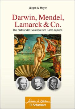 Darwin, Mendel, Lamarck & Co. - Meyer, Jürgen G.