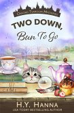 Two Down, Bun To Go (Oxford Tearoom Mysteries ~ Book 3) (eBook, ePUB)
