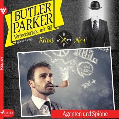 Butler Parker, 1: Agenten und Spione (Ungekürzt) (MP3-Download) - Dönges, Günter