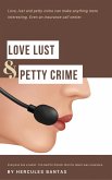 Love Lust & Petty Crime (eBook, ePUB)