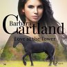 Love at the Tower (Barbara Cartland's... - Bild 1