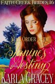 Mail Order Bride - Janine's Destiny (Faith Creek Brides, #16) (eBook, ePUB)