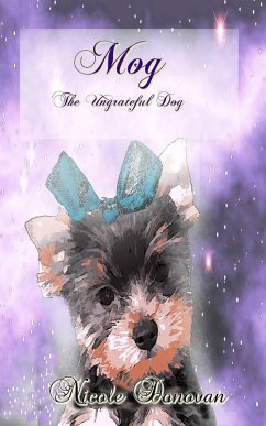 Cover Mog The Ungrateful Dog (eBook, ePUB)
