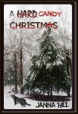 A Hard Candy Christmas (eBook, ePUB)