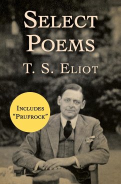 Select Poems (eBook, ePUB) - Eliot, T. S.