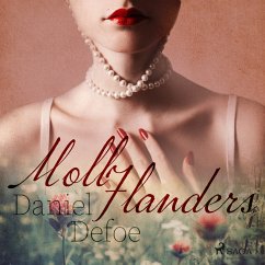 Moll Flanders (Ungekürzt) (MP3-Download) - Defoe, Daniel