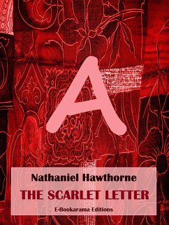 The Scarlet Letter (eBook, ePUB) - Hawthorne, Nathaniel