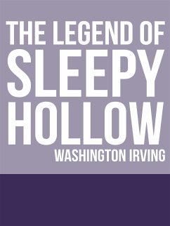 The Legend of Sleepy Hollow (eBook, ePUB) - Irving, Washington