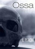 Ossa, secondo episodio (eBook, ePUB)