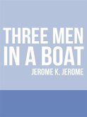 Three Men in a Boat (eBook, ePUB)