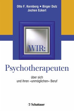 Wir: Psychotherapeuten über sich und ihren 