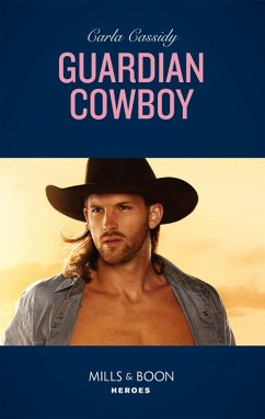 Guardian Cowboy (eBook, ePUB) - Cassidy, Carla