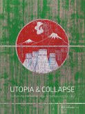 Utopia and Collapse