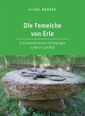 Die Femeiche von Erle