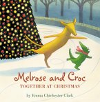 Together at Christmas (Read aloud by Emilia Fox) (Melrose and Croc) (eBook, ePUB)