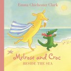 Beside the Sea (Read aloud by Emilia Fox) (Melrose and Croc) (eBook, ePUB)